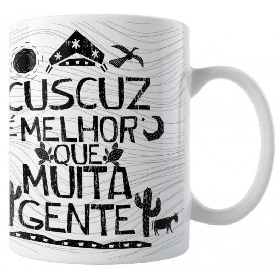 Caneca Amo Meu Nordeste - Cuscuz Melhor que Muita Gente