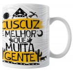 Caneca Amo Meu Nordeste - Cuscuz Melhor que Muita Gente - Modelo 04