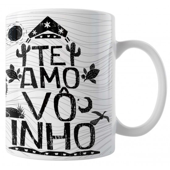 Caneca Amo Meu Nordeste - Te Amo Vôinho