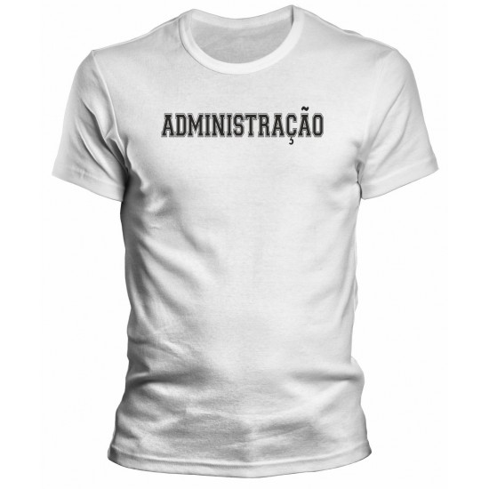 Camiseta Universitária Administração - Modelo 05