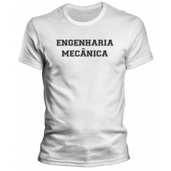 Camiseta Universitária Engenharia Mecânica - Modelo 06